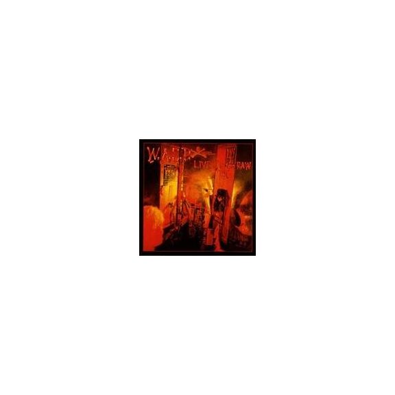 WASP: Live...In The Raw (CD, +bonus tracks) WASP: Live...In The Raw (CD, +bonus tracks)