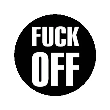 FUCK OFF (jelvény, 2,5 cm)