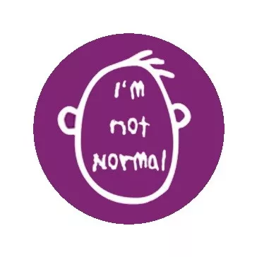 I'M NOT NORMAL (jelvény, 2,5 cm)