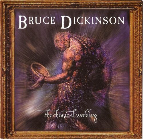 BRUCE DICKINSON: The Chemical Wedding (CD, +3 bonus)