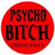 PSYCHO BITCH (jelvény, 2,5 cm)