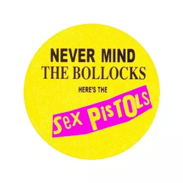 SEX PISTOLS: Never Mind (jelvény, 2,5 cm)