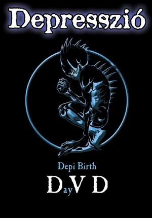 DEPRESSZIÓ: Depi Birth DayVD (DVD+CD)