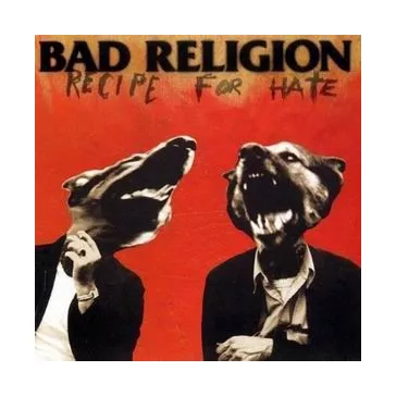 BAD RELIGION: Recipe For Hate (CD)