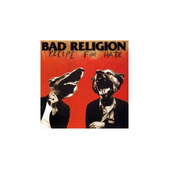 BAD RELIGION: Recipe For Hate (CD) BAD RELIGION: Recipe For Hate (CD)