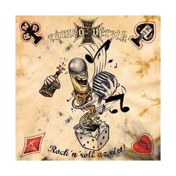 RÓMEÓ VÉRZIK: Rock 'n' Roll az élet (CD)