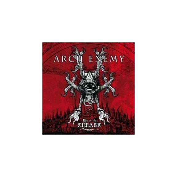 ARCH ENEMY: Rise Of The Tyrant (CD) ARCH ENEMY: Rise Of The Tyrant (CD)