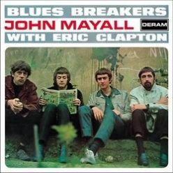   JOHN MAYALL AND THE BLUES BREAKERS: With Eric Clapton (+4 bonus, LP)