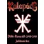 KALAPÁCS: Dühös nemzedék (DVD+3CD, limitált)