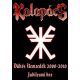 KALAPÁCS: Dühös nemzedék (DVD+3CD, limitált)