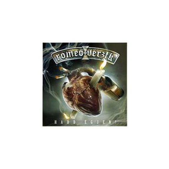 RÓMEÓ VÉRZIK: Hadd égjen! (CD) RÓMEÓ VÉRZIK: Hadd égjen! (CD)
