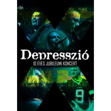 DEPRESSZIÓ: 10 éves jubileumi koncert (DVD)
