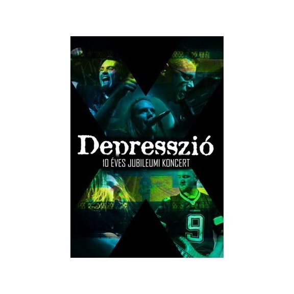DEPRESSZIÓ: 10 éves jubileumi koncert (DVD) DEPRESSZIÓ: 10 éves jubileumi koncert (DVD)