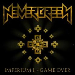 NEVERGREEN: Imperium 1. - Game Over (CD)
