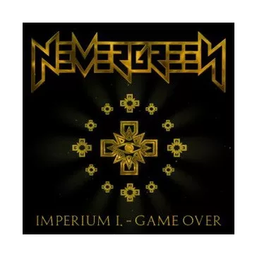 NEVERGREEN: Imperium 1. - Game Over (CD)