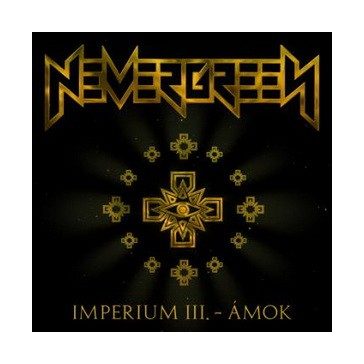 NEVERGREEN: Imperium 3. - Ámok (CD)