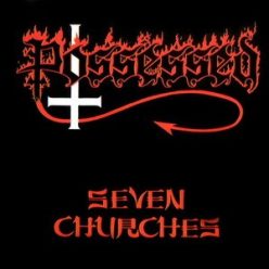 POSSESSED: Seven Churches (remastered) (CD)