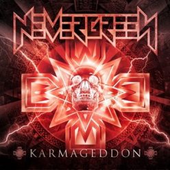 NEVERGREEN: Karmageddon (CD+DVD, Mindörökké)
