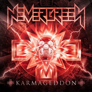 NEVERGREEN: Karmageddon (CD+DVD, Mindörökké)