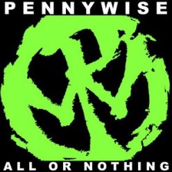 PENNYWISE: All Or Nothing (CD)