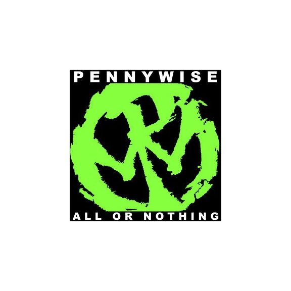 PENNYWISE: All Or Nothing (CD) PENNYWISE: All Or Nothing (CD)