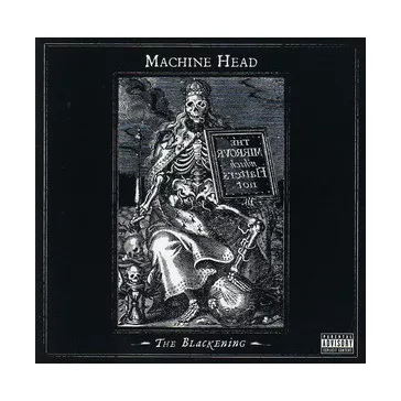 MACHINE HEAD: The Blackening (CD)
