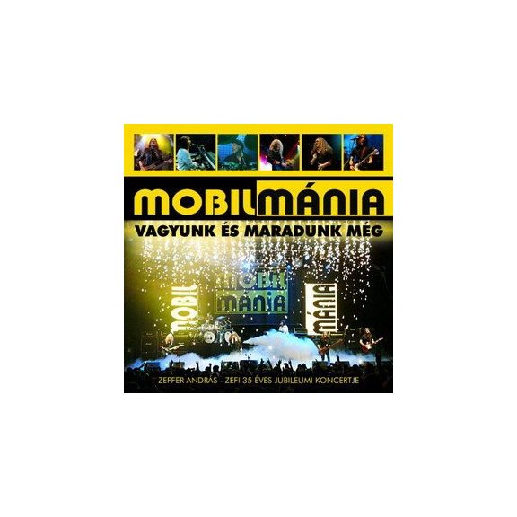 MOBILMÁNIA: Vagyunk és maradunk még (2CD) MOBILMÁNIA: Vagyunk és maradunk még (2CD)
