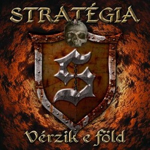 STRATÉGIA: Vérzik e föld (CD)