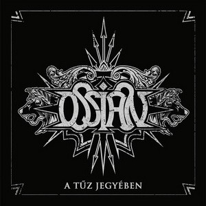 OSSIAN: A tűz jegyében (CD)