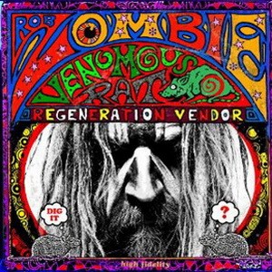 ROB ZOMBIE: Venomous Rat Regeneration (CD)