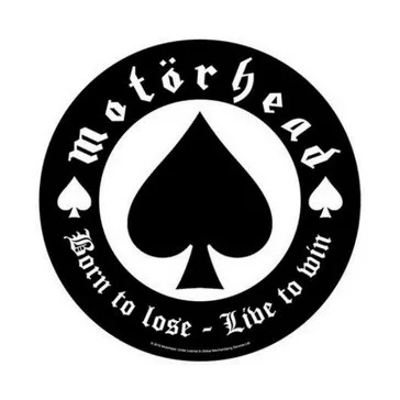 MOTORHEAD: Born To Lose (hátfelvarró / backpatch)