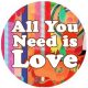ALL YOU NEED IS LOVE (jelvény, 2,5 cm)