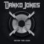 DANKO JONES: Never Too Loud (LP)