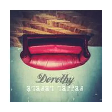 DOROTHY: Fejjel lefelé (CD)