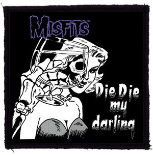 MISFITS: Die Die My Darling (9,5 cm x 9,5 cm) (felvarró)