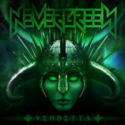 NEVERGREEN: Vendetta (digipack) (CD)