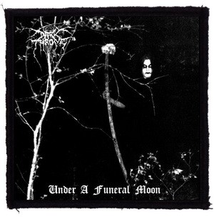 DARKTHRONE: Under A Funeral Moon (9,5 cm x 9,5 cm) (felvarró)