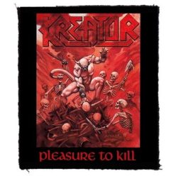 KREATOR: Pleasure To Kill (8 cm x 9,5 cm) (felvarró)