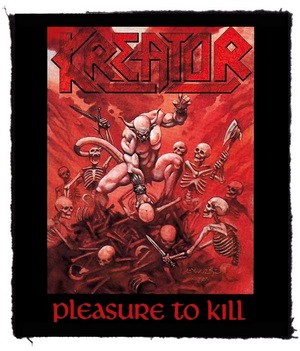 KREATOR: Pleasure To Kill (8 cm x 9,5 cm) (felvarró)