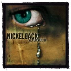 NICKELBACK: Silver Side Up (9,5 cm x 9,5 cm) (felvarró)