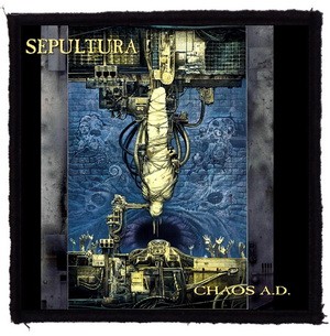 SEPULTURA: Chaos AD (9,5 cm x 9,5 cm) (felvarró)