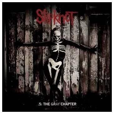 SLIPKNOT: 5. The Gray Chapter (2LP, black)