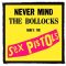 SEX PISTOLS: Never Mind (9,5 cm x 9,5 cm) (felvarró)