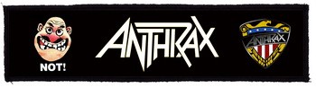 ANTHRAX: Not Superstrip (22 cm x 5 cm) (felvarró)
