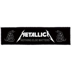 METALLICA: Nothing Superstrip (22 cm x 5 cm) (felvarró)