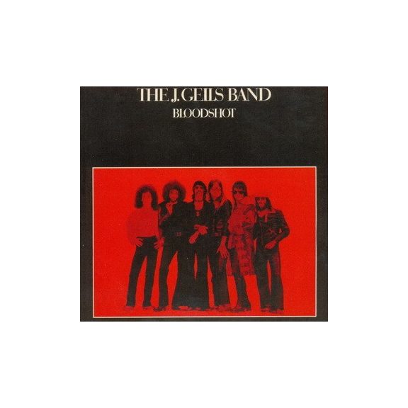 J. GEILS BAND: Bloodshot (red vinyl,ltd.) (akciós!) J. GEILS BAND: Bloodshot (red vinyl,ltd.) (akciós!)
