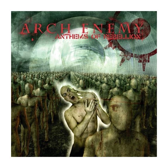 ARCH ENEMY: Anthems Of Rebellion (CD) ARCH ENEMY: Anthems Of Rebellion (CD)
