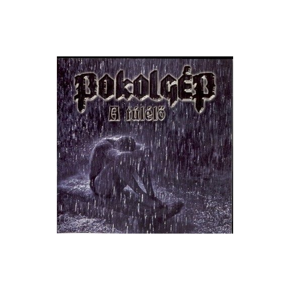 POKOLGÉP: A túlélő (CD) POKOLGÉP: A túlélő (CD)