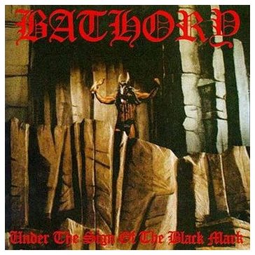 BATHORY: Under The Sign Of The Black Mark (CD)