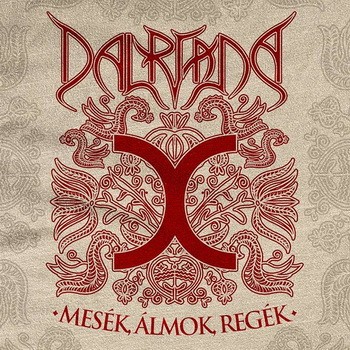 DALRIADA: Mesék, álmok, regék (CD)